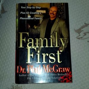 Family First Dr Phil McGraw